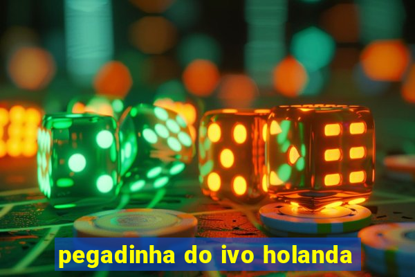 pegadinha do ivo holanda